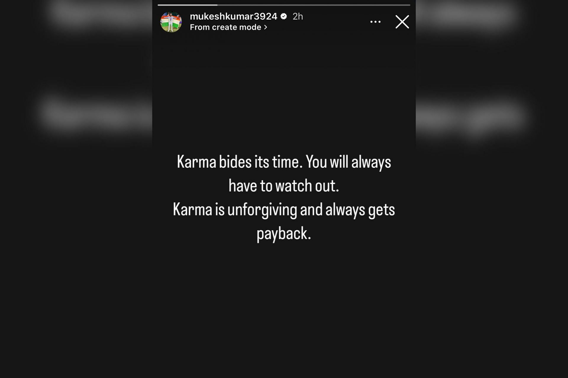 Mukesh Kumar shares a cryptic message on social media (Image via Instagram-@mukeshkumar3924)